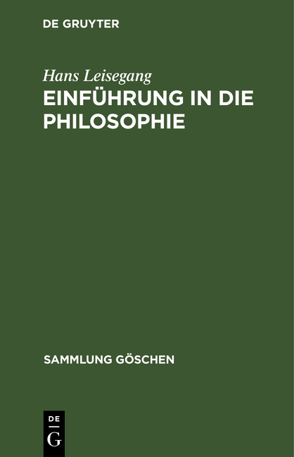 Einf&uuml;hrung in die Philosophie - Hans Leisegang