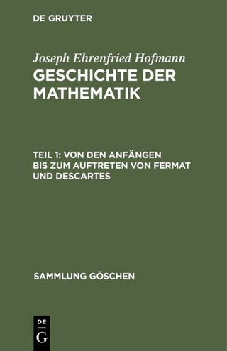 Von den Anfängen bis zum Auftreten von Fermat und Descartes