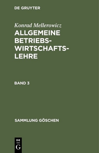 Allgemeine Betriebswirtschaftslehre. Band 3