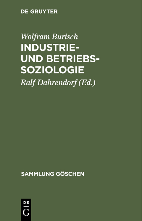 Industrie- und Betriebssoziologie - Wolfram Burisch