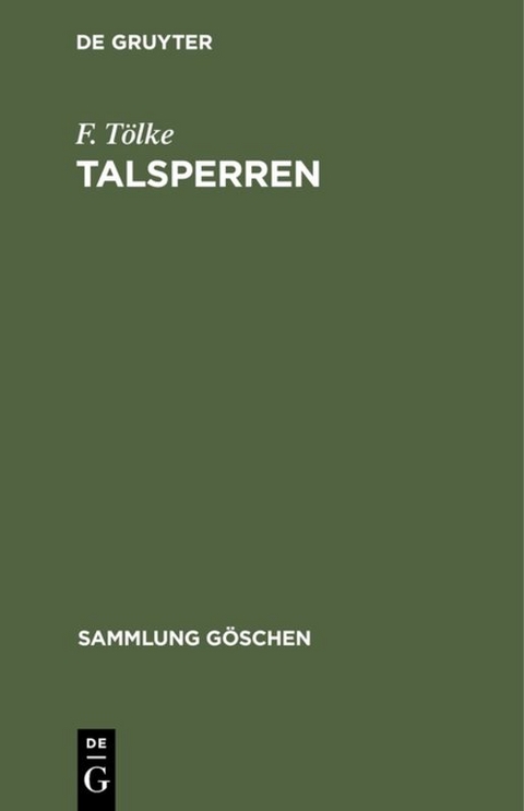 Talsperren - F. Tölke