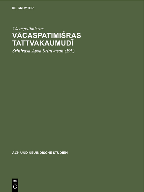 Vācaspatimiśras Tattvakaumudī -  Vācaspatimiśras