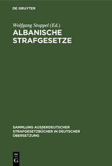 Albanische Strafgesetze - 