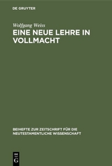Eine neue Lehre in Vollmacht - Wolfgang Weiss