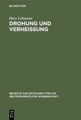 Drohung und Verhei&szlig;ung - Hans Lohmann