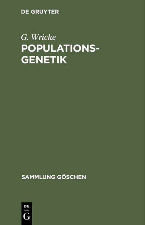 Populationsgenetik - G. Wricke