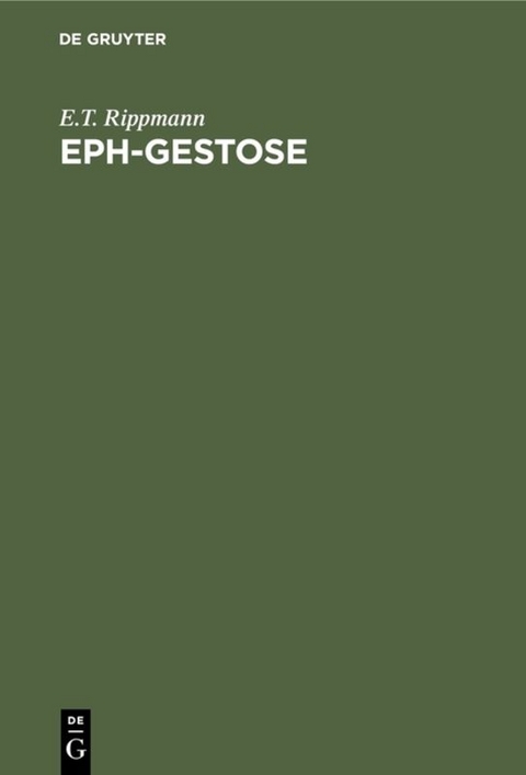 EPH-Gestose - E.T. Rippmann