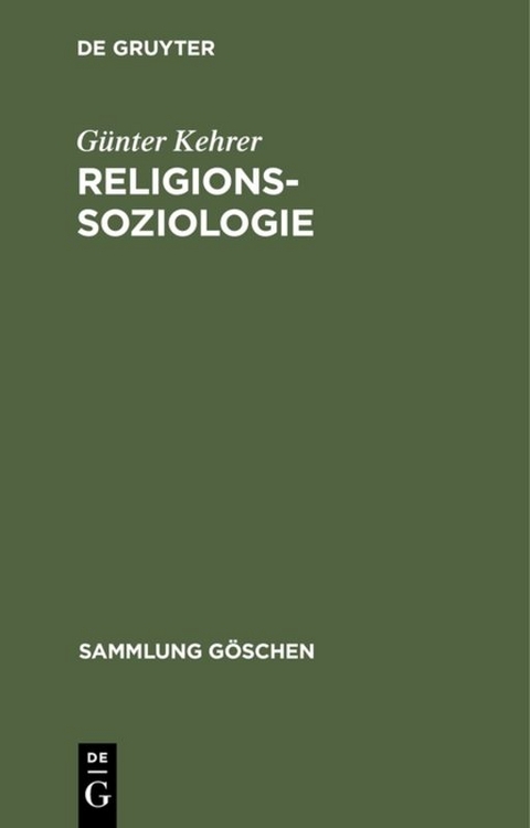 Religionssoziologie - G&uuml;nter Kehrer