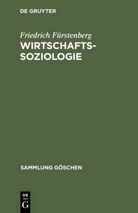 Wirtschaftssoziologie - Friedrich F&uuml;rstenberg