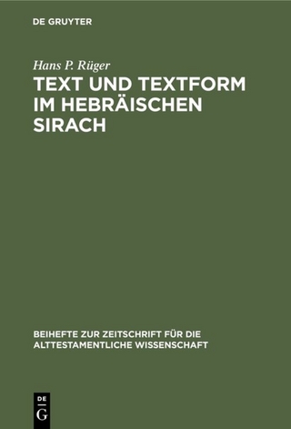Text und Textform im hebräischen Sirach