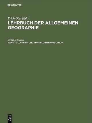 Lehrbuch der Allgemeinen Geographie / Luftbild und Luftbildinterpretation