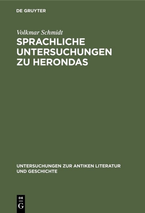 Sprachliche Untersuchungen zu Herondas - Volkmar Schmidt