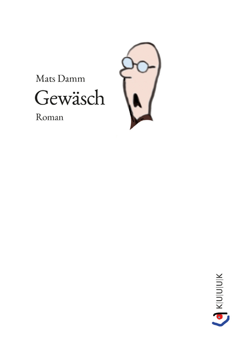Gew&auml;sch - Mats Damm