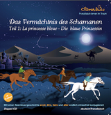 Das Verm&auml;chtnis des Schamanen - Regina Keller