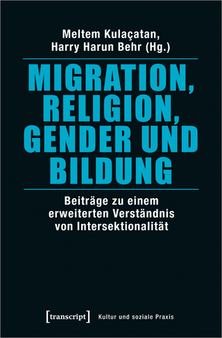 Migration, Religion, Gender und Bildung