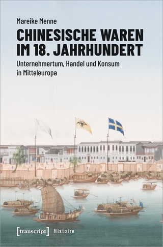 Chinesische Waren im 18. Jahrhundert