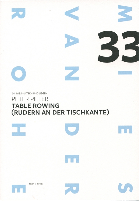 Peter Piller: Table Rowing (Rudern an der Tischkante) - Peter Piller