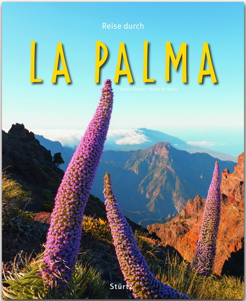 Reise durch La Palma - Walter M. Weiss