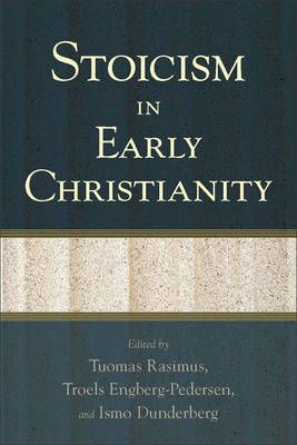Stoicism in Early Christianity - 