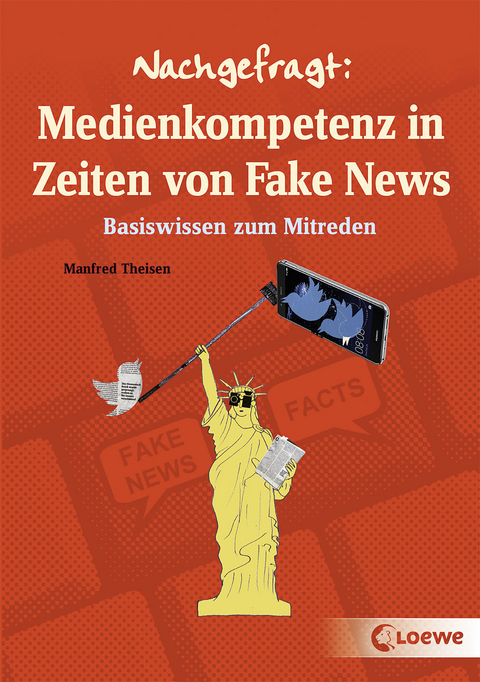 Nachgefragt: Medienkompetenz in Zeiten von Fake News - Manfred Theisen