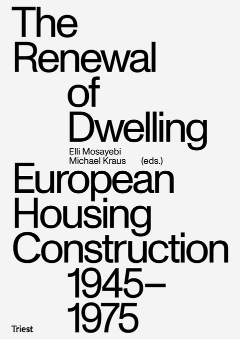 The Renewal of Dwelling - 
