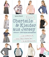 CraSy Oberteile & Kleider aus Jersey - Sylvie Rasch