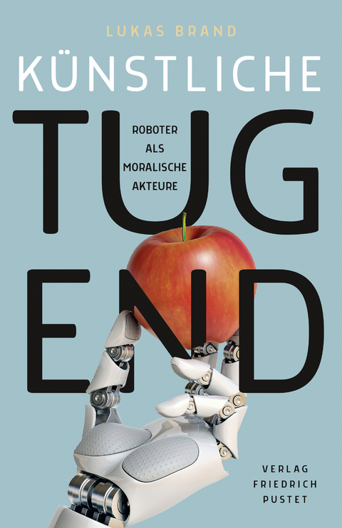 K&uuml;nstliche Tugend - Lukas Brand
