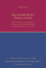 Das Geschlecht der Rainer zu Rain - Katja Putzer