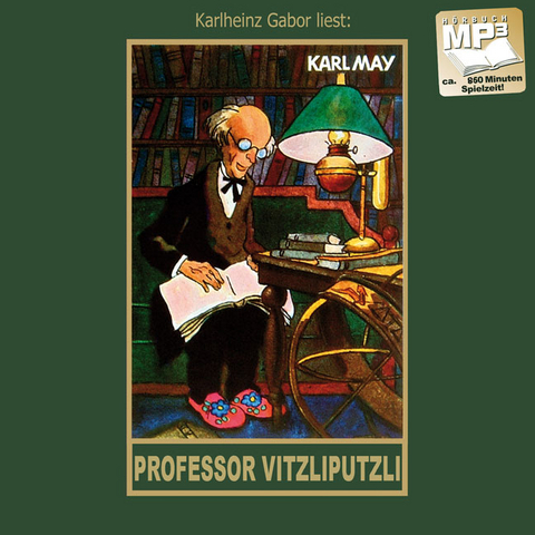 Professor Vitzliputzli - Karl May