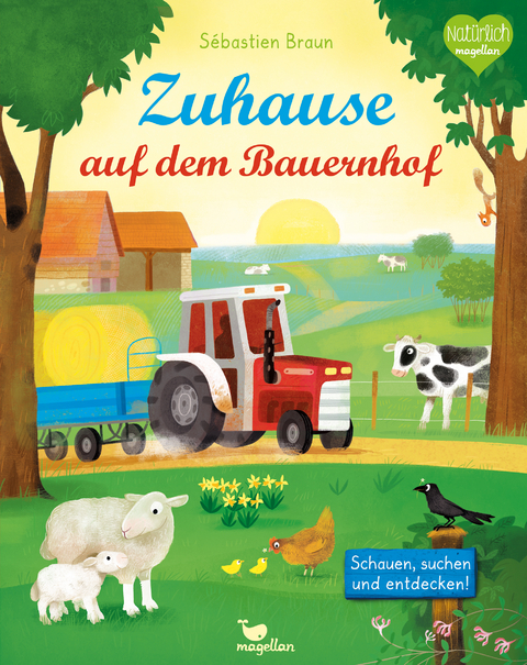 Zuhause auf dem Bauernhof - S&eacute;bastien Braun