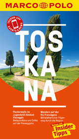 MARCO POLO Reisef&uuml;hrer Toskana - Christiane B&uuml;ld Campetti