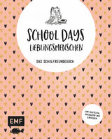 School Days – Lieblingsmenschen