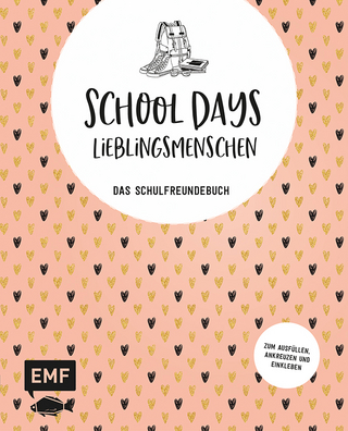 School Days – Lieblingsmenschen