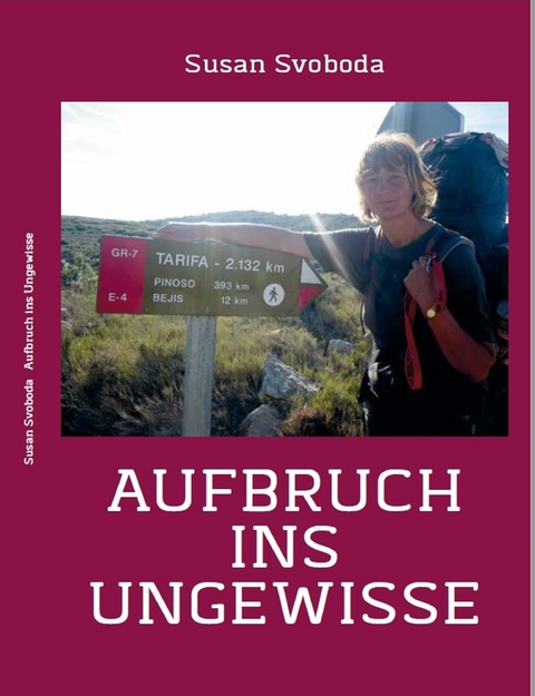 Aufbruch ins Ungewisse 1 - Susan Svoboda