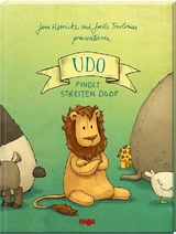 Udo findet Streiten doof - Jana Heinicke