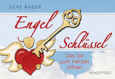Engelschl&uuml;ssel - Silke Bader