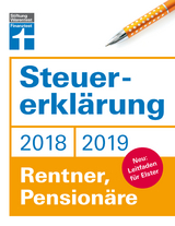 Steuererkl&auml;rung 2018/2019 - Rentner, Pension&auml;re - Hans W. Fr&ouml;hlich