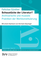 Schaust&uuml;cke der Literatur? - Felicitas G&uuml;nther