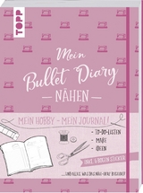 Bullet Diary Nähen - Frederike Matthäus