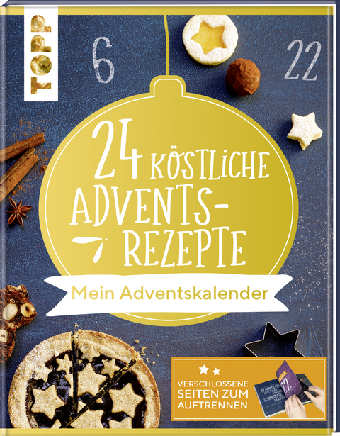 24 k&ouml;stliche Adventsrezepte. Mein Adventskalender