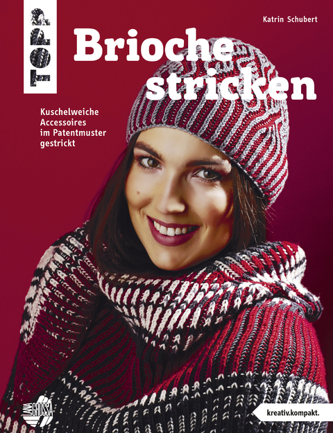 Brioche stricken (kreativ.kompakt.) - Katrin Schubert