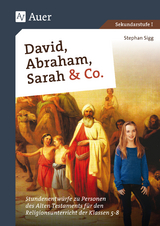 David, Abraham, Sarah und Co. - Stephan Sigg