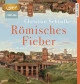 R&ouml;misches Fieber - Christian Schnalke