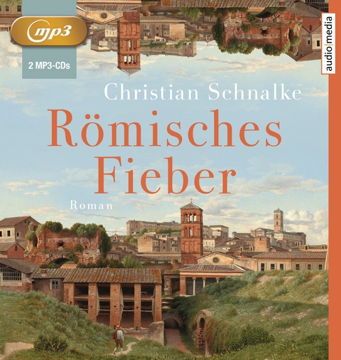 R&ouml;misches Fieber - Christian Schnalke