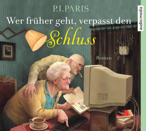 Wer fr&uuml;her geht, verpasst den Schluss - P. I. Paris