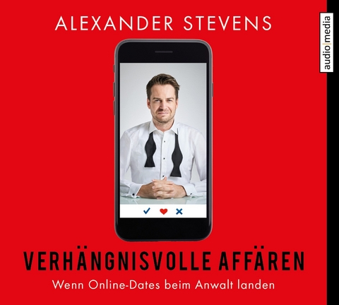 Verhängnisvolle Affären - Alexander Stevens