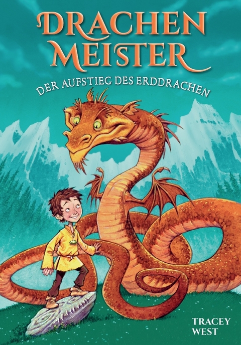 Drachenmeister Band 1 - Kinderb&uuml;cher ab 6-8 Jahre (Erstleser M&auml;dchen Jungen) - Tracey West