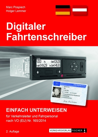 Digitaler Fahrtenschreiber - einfach unterweisen für Verkehrsleiter und Fahrpersonal