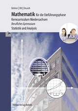 Mathematik f&uuml;r die Einf&uuml;hrungsphase - Roland Ott, Kurt Bohner, Ronald Deusch