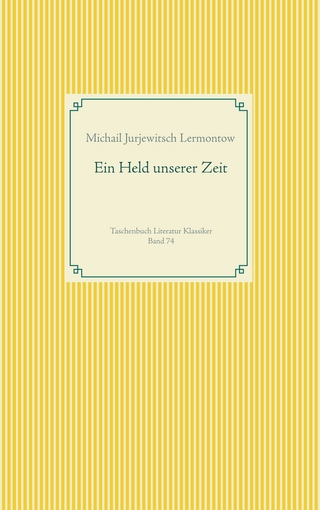 Ein Held unserer Zeit